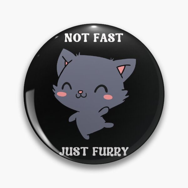 Item preview,  Not Fast Just Furry Cat designed and sold by michellejustice.