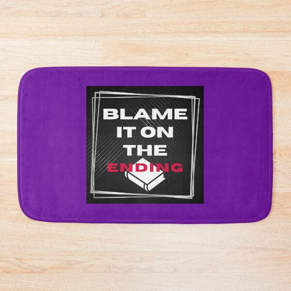Item preview, Blame It On The Ending 2! designed and sold by tmdaliggr.