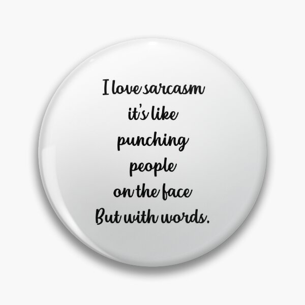 Item preview, Funny Sarcasm designed and sold by SirajDecors.