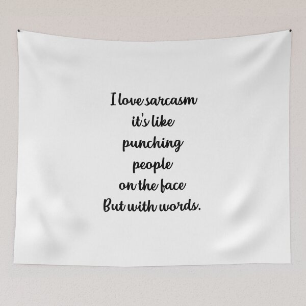 Item preview, Funny Sarcasm designed and sold by SirajDecors.