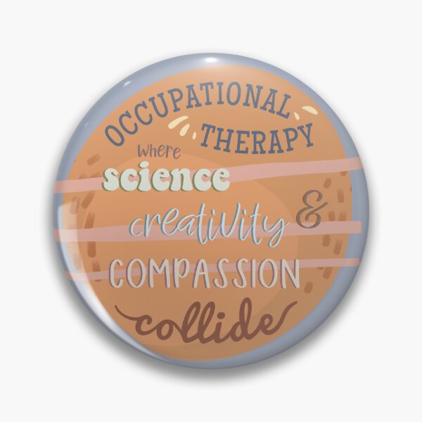 Item preview, Occupational Therapy, Where Science, Creativity, and Compassion Collide designed and sold by Kendyl Stewart.