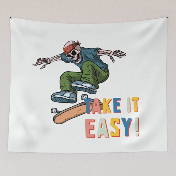 Item preview, Take It Easy - Skateboard Skeleton Motivational Quote designed and sold by ArtOfStars.