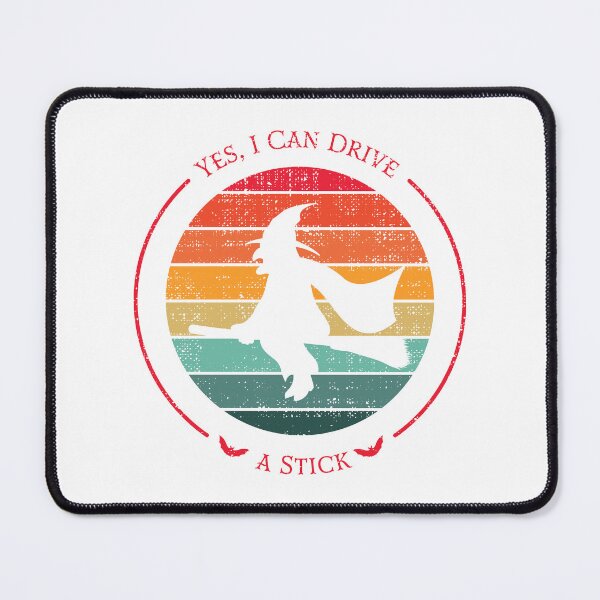 Item preview, Yes, I Can Drive a Stick .Witch Flying. Halloween  designed and sold by lakokakr.