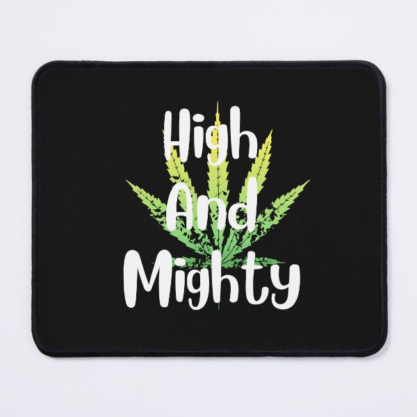 Item preview, High and Mighty  designed and sold by TheMajesTee.