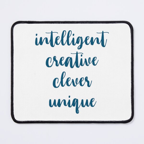 Item preview, Intelligent Creative Clever Unique designed and sold by PottersArt.