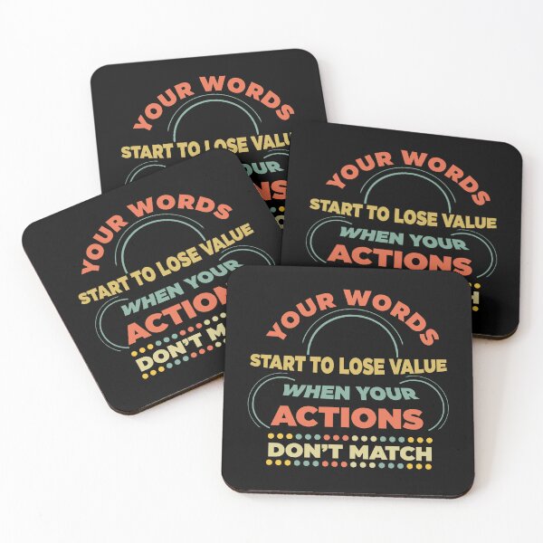 Item preview, Your Words Start To Lose Value When Your Actions Do not Match  designed and sold by Rami Khalifah.