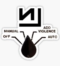 Nine Inch Nails - Add Violence Sticker