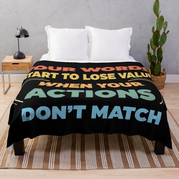 Item preview, Your Words Start To Lose Value When Your Actions Do not Match  designed and sold by Rami Khalifah.