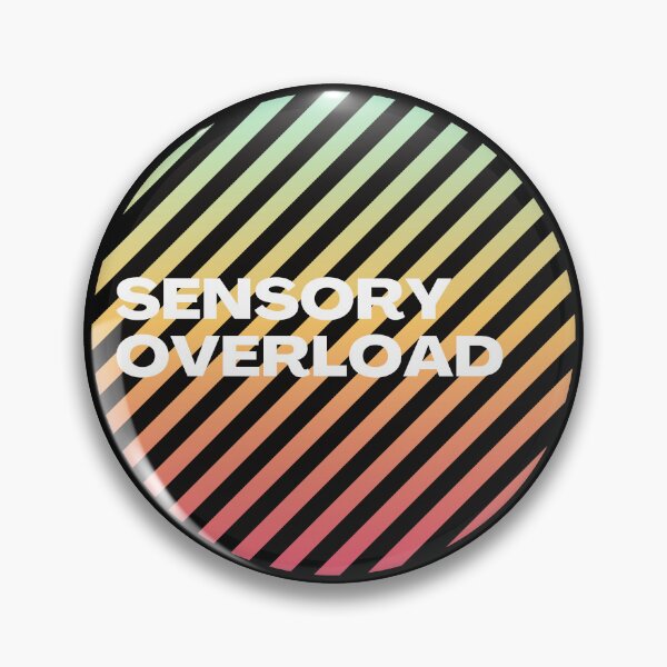 Item preview, Sensory overload - health issues designed and sold by SICK-SENSE.