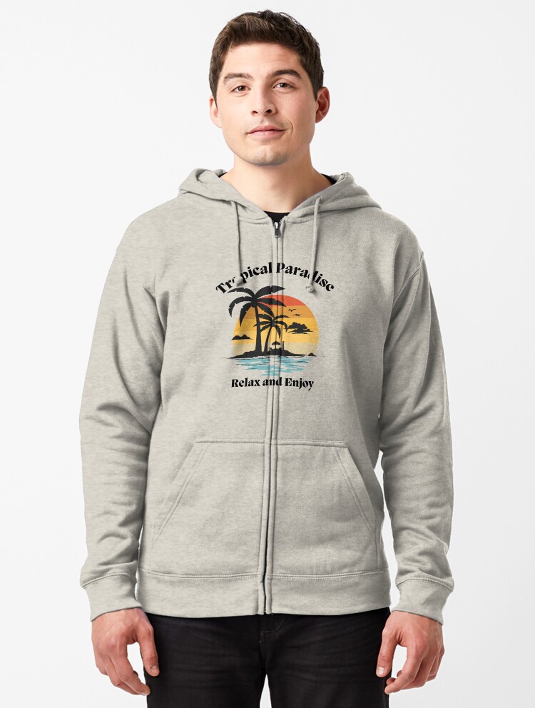 Thumbnail 1 of 5, Zipped Hoodie, Tropical Paradise - Relax & Enjoy designed and sold by MugsAndDuds.