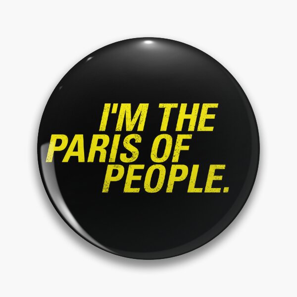 Item preview, Gina's Shirt I'm the Paris of people  |  Brooklyn 99 designed and sold by clamentine.