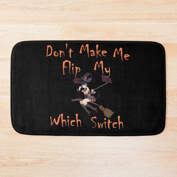 Item preview, Halloween Don't make me flip my witch switch cat girl designed and sold by brendanre.
