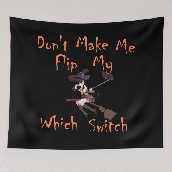 Item preview, Halloween Don't make me flip my witch switch cat girl designed and sold by brendanre.
