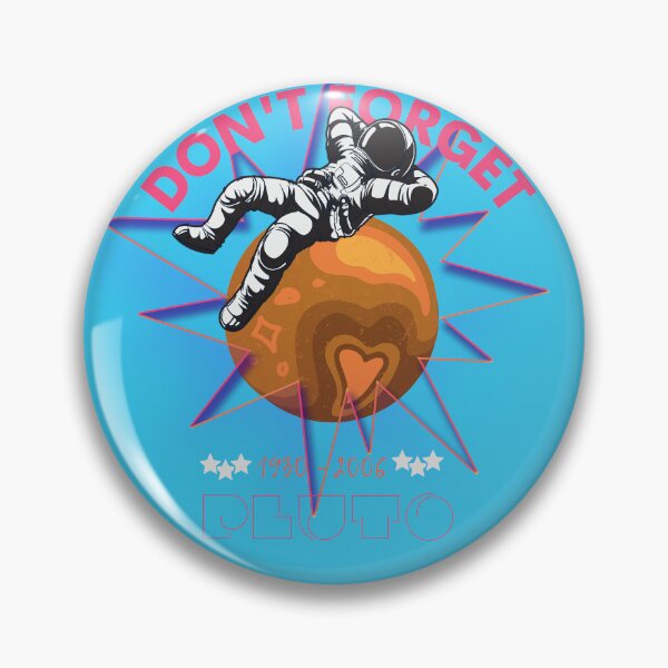 Item preview, Don't Forget Pluto Retro Science Funny Design New designed and sold by mangaworldart.