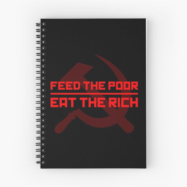 Item preview, Feed The Poor - Eat The Rich designed and sold by MikeTheGinger94.