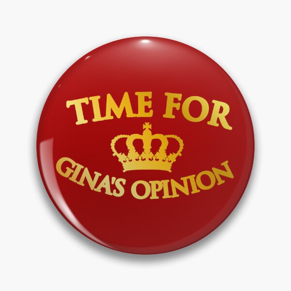 Item preview, Time for Gina's Opinion  |  Brooklyn 99 designed and sold by clamentine.