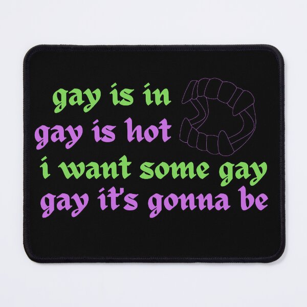 Aperçu de l'œuvre Laszlo Cravensworth - Gay is in, gay is hot, je veux du gay, gay ça va être créée et vendue par nicoolee.