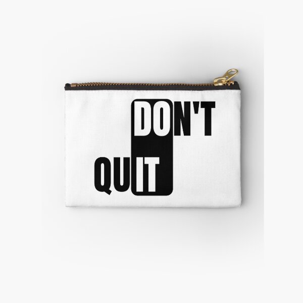 Item preview, Don't Quit designed and sold by BlaqboyDesigns.