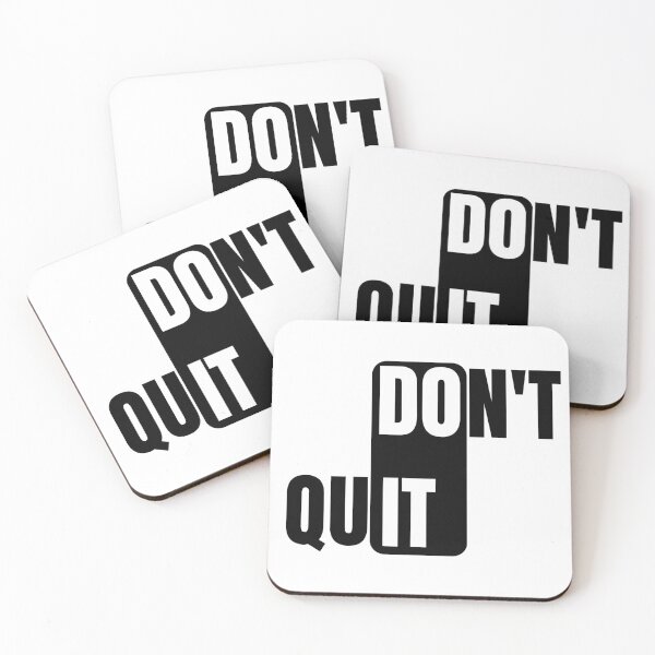 Item preview, Don't Quit designed and sold by BlaqboyDesigns.