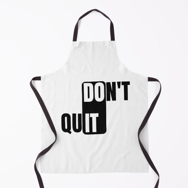 Item preview, Don't Quit designed and sold by BlaqboyDesigns.