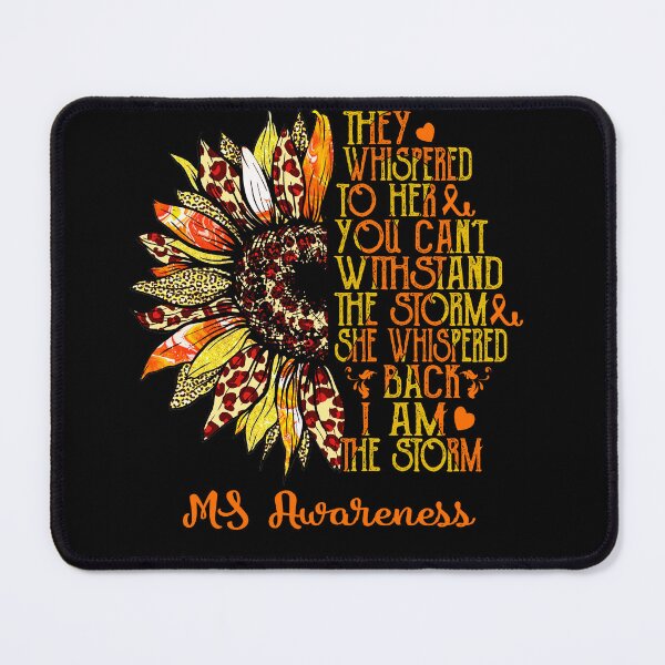 Item preview, I Am The Storm Sunflower Leopard MS Awareness designed and sold by rechardtee.