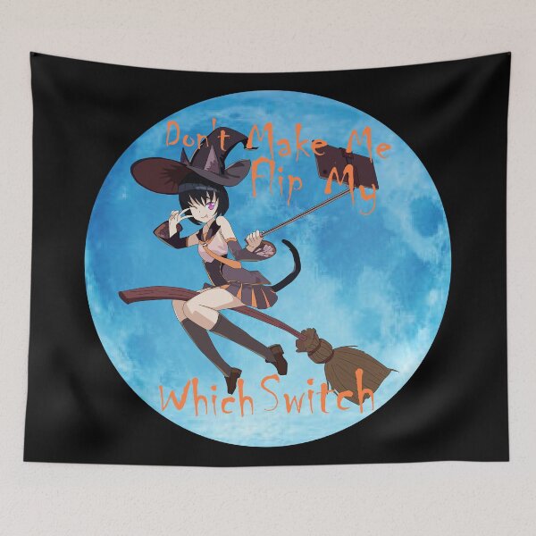 Item preview, Halloween Don't make me flip my witch switch cat girl designed and sold by brendanre.