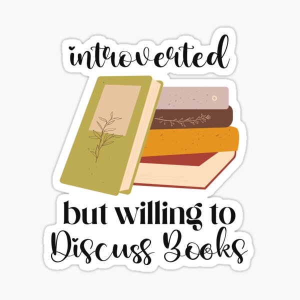 Item preview, introverted but willing to discuss books designed and sold by youssefdesign7.