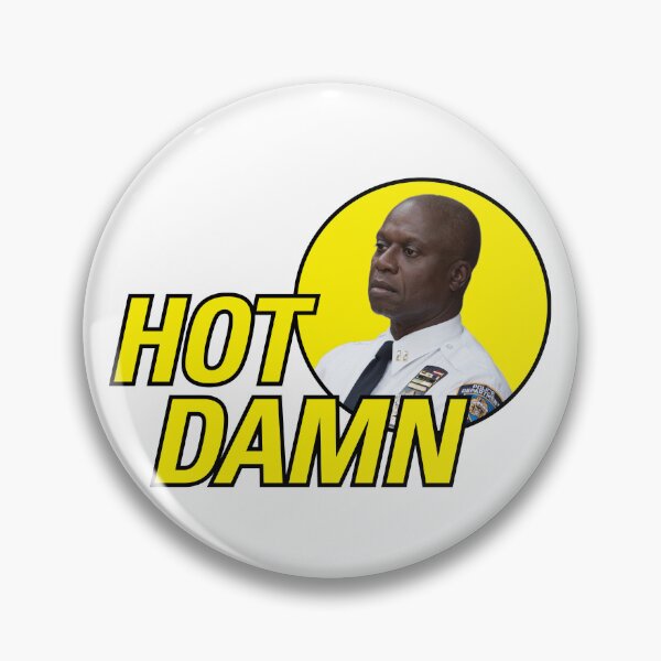 Item preview, Hot Damn  |  Brooklyn 99 designed and sold by clamentine.