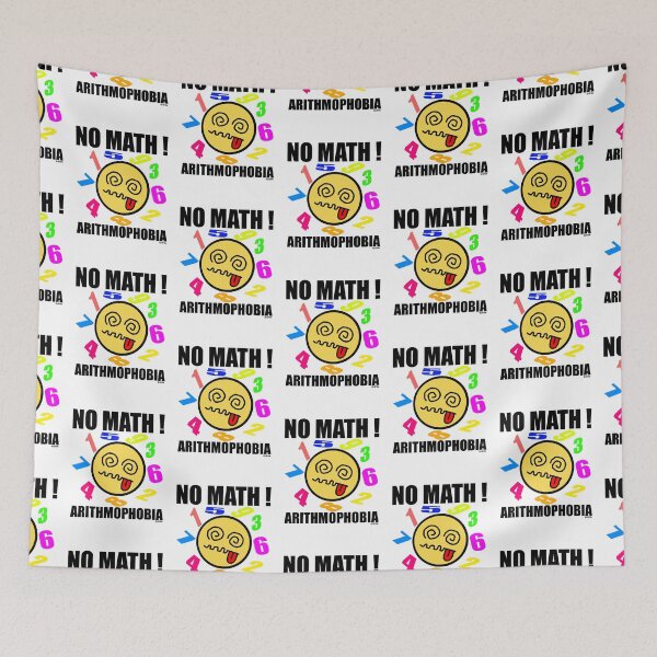 Item preview, No math! Arithmophobia  designed and sold by NewSignCreation.