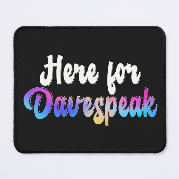 Item preview, Here For Davespeak (Dave Matthews Band) designed and sold by dmbdana.