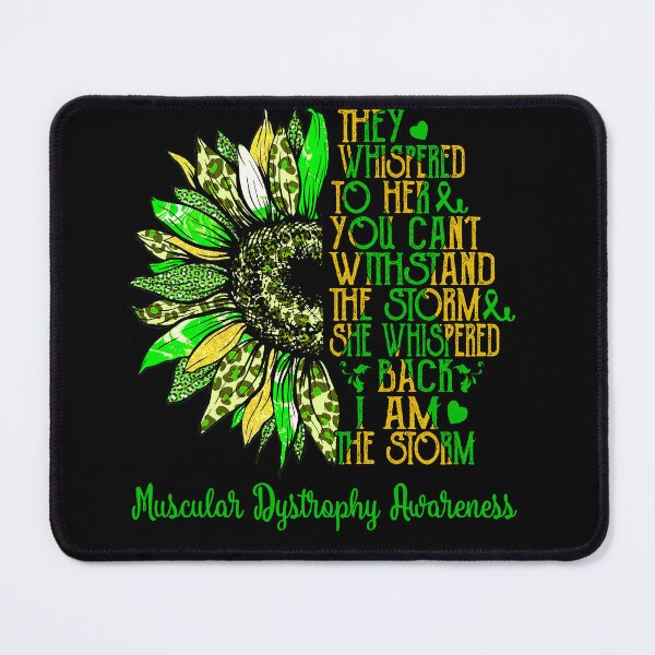 Item preview, I Am The Storm Sunflower Leopard Muscular Dystrophy Awareness designed and sold by rechardtee.