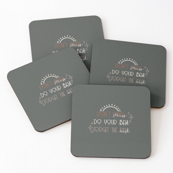 Item preview, Don’t Stress Do Your Best Forget the Rest, Positive Quote designed and sold by Kendyl Stewart.