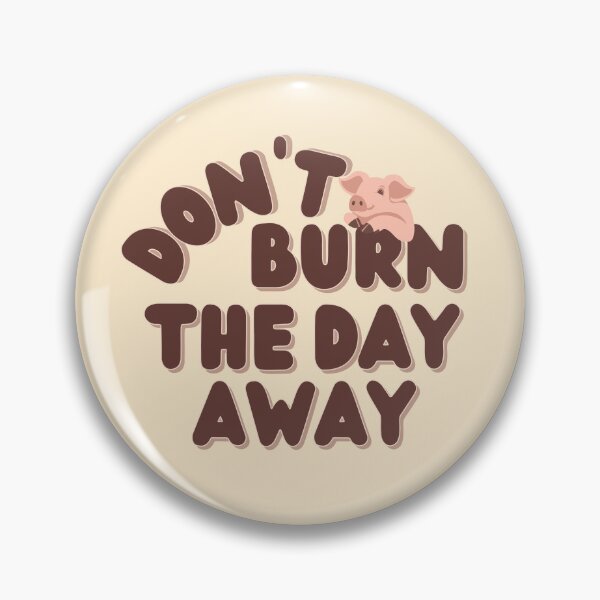 Artikelvorschau, Don't Burn The Day Away (Pig) Dave Matthews Band entworfen und verkauft von dmbdana.
