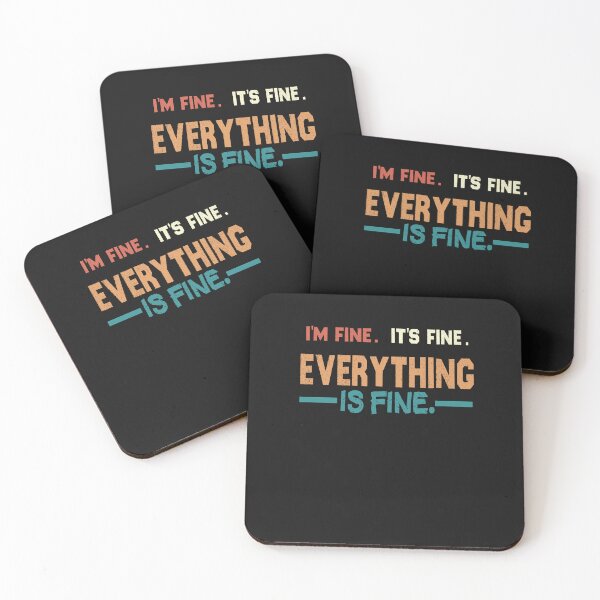Item preview, I'm Fine. It's Fine. Everything is Fine. Vintage Quote  designed and sold by Mambahfit.