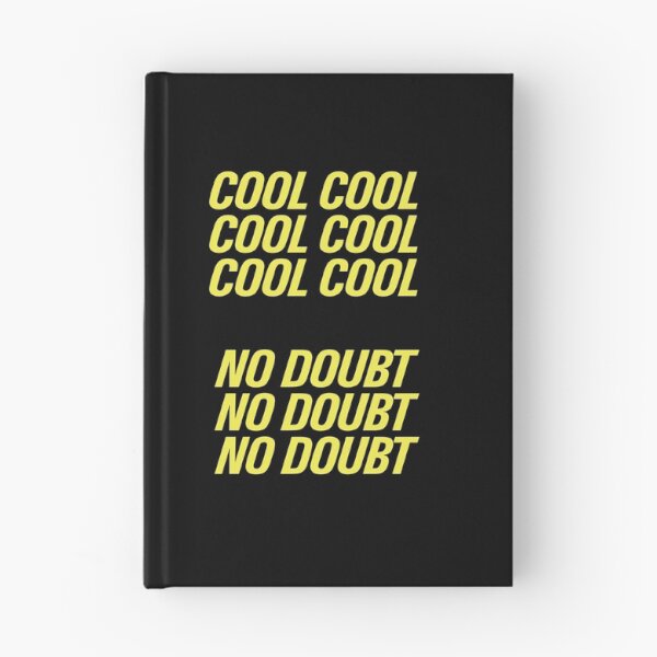 Item preview, Cool cool cool No doubt |  Brooklyn 99 designed and sold by clamentine.