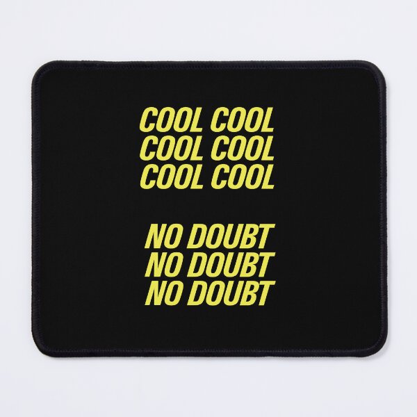 Item preview, Cool cool cool No doubt |  Brooklyn 99 designed and sold by clamentine.