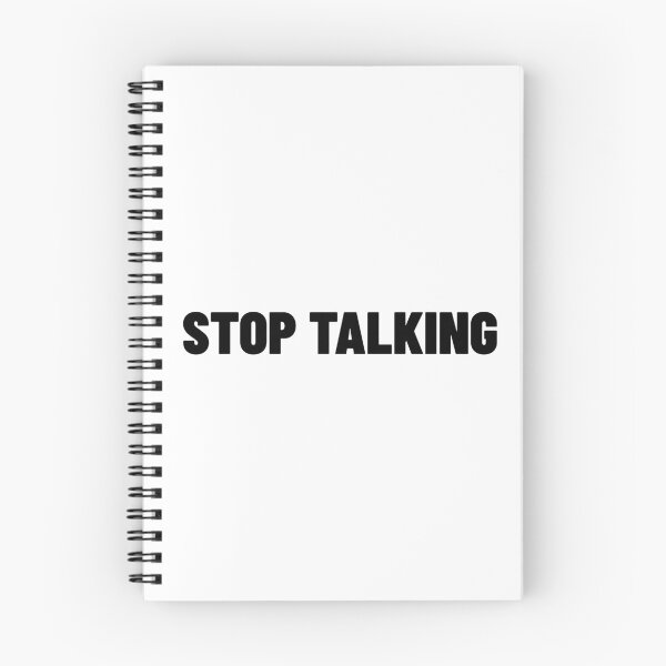 Item preview, Stop Talking. Funny Sarcastic NSFW Rude Inappropriate Saying designed and sold by That Cheeky Tee.