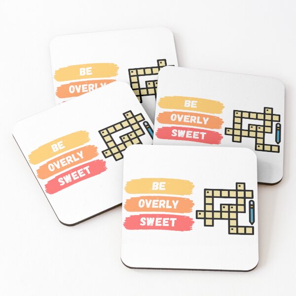 Item preview, Overly Sweet Crossword Clue designed and sold by ICbestshop.