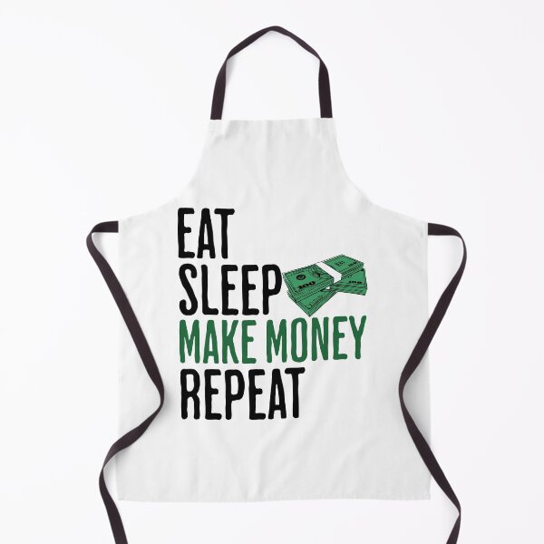Item preview, Eat Sleep Make Money Repeat - Quote About Money designed and sold by AlanPhotoArt.