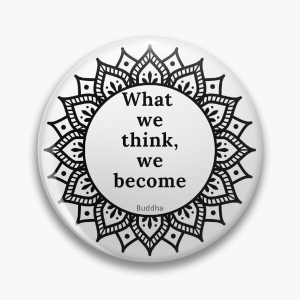 Item preview, What we think, we become  Buddha designed and sold by TheUboss.