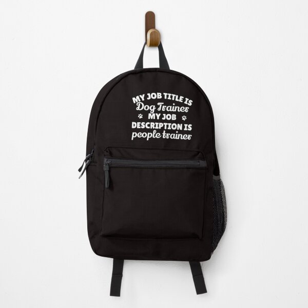 Item preview, Copy of My job description is people trainer Dog trainer tshirt designed and sold by JadedDesign.
