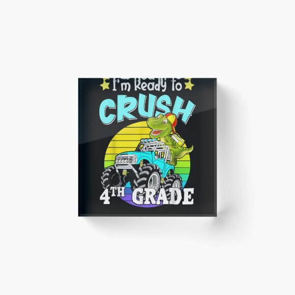 Item preview, I'm Ready To Crush 4th Grade Dinosaur Back To School  designed and sold by charalphe.