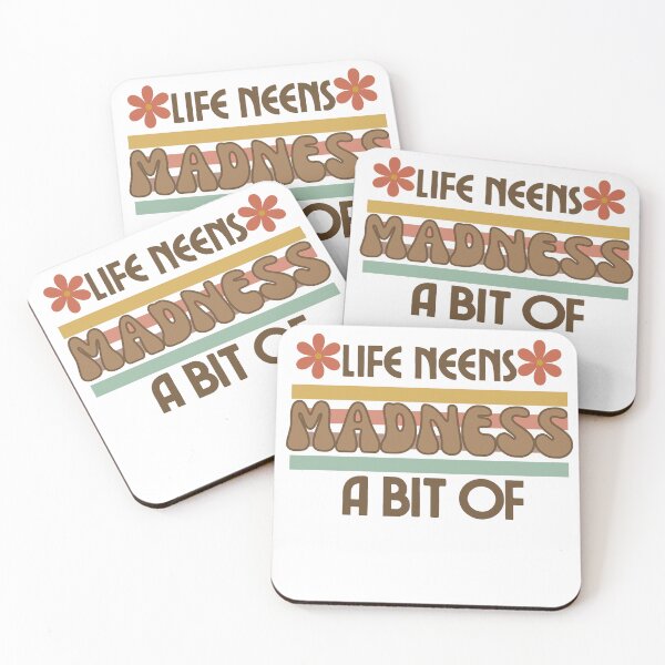 Item preview, life needs a bit of madness flower colorful designed and sold by Donya-Adel.