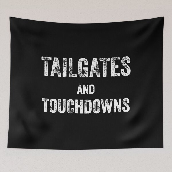 Item preview, Tailgates and Touchdowns designed and sold by blueprint198686.