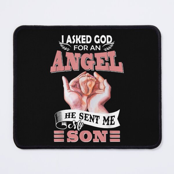 Item preview, I Ask God For An Angel He Sent Me My Son Parent Announcement  designed and sold by charalphe.