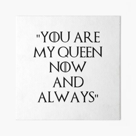 YOU ARE MY QUEEN QUOTES –