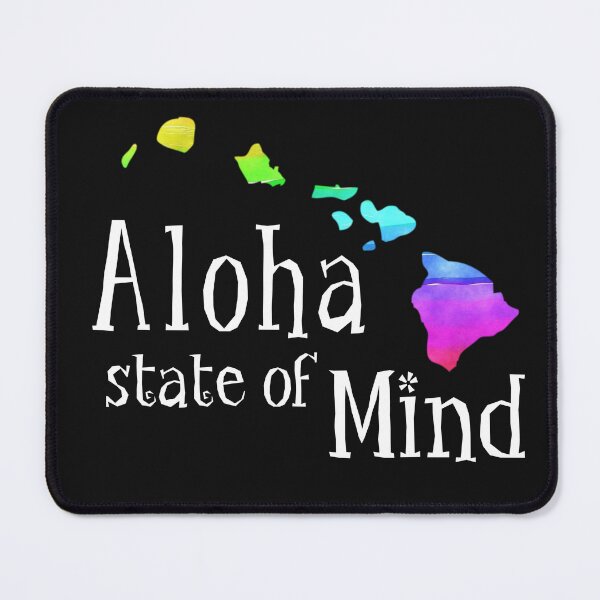Item preview, Hawaii State Aloha State Of Mind Island Chain Oahu Maui Big Island Kauai designed and sold by FreeSpiritAloha.
