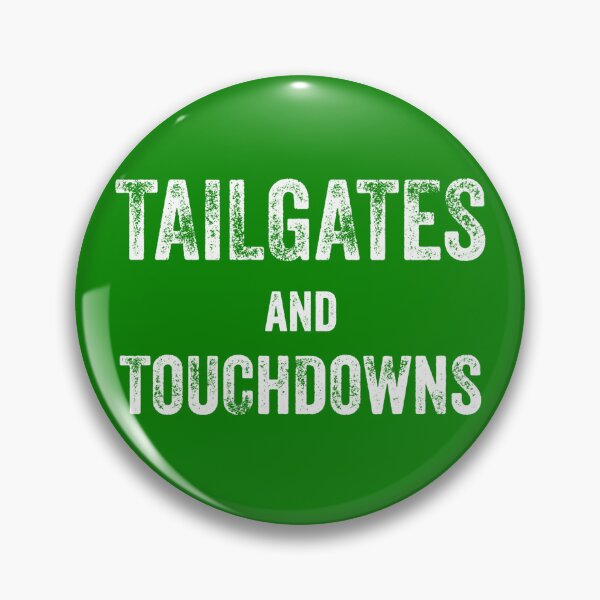 Item preview, Copy of  Tailgates and Touchdowns designed and sold by blueprint198686.