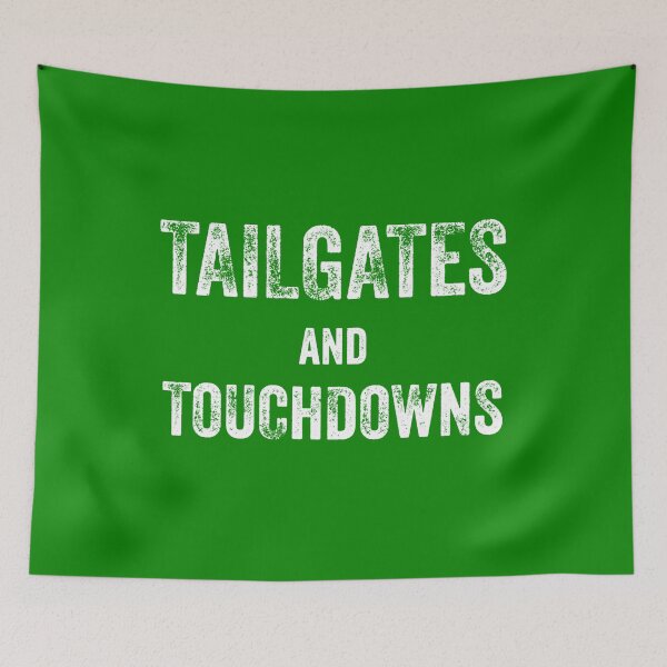 Item preview, Copy of  Tailgates and Touchdowns designed and sold by blueprint198686.