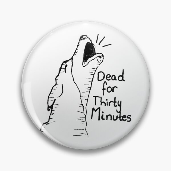 Item preview, Buzzfeed Unsolved inspired prints s dead for thirty minutes   designed and sold by CoolCubeMerchs.